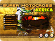 Download Super Motocross Africa - Download motocross game